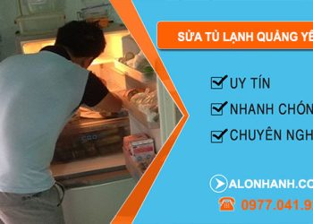 Sửa Tủ Lạnh Quảng Yên