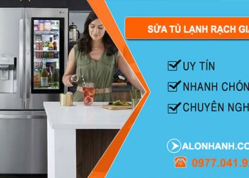 Sửa Tủ Lạnh Rạch Giá
