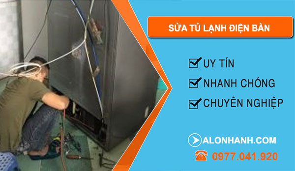 Sửa Tủ Lạnh Tại Điện Bàn