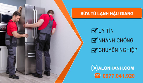 Sửa Tủ Lạnh Tại Hậu Giang