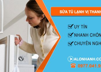 Sửa Tủ Lạnh Tại Vị Thanh