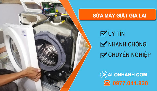 Thợ Sửa máy giặt Gia Lai