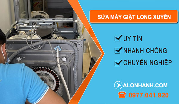 thợ Sửa máy giặt Long Xuyên