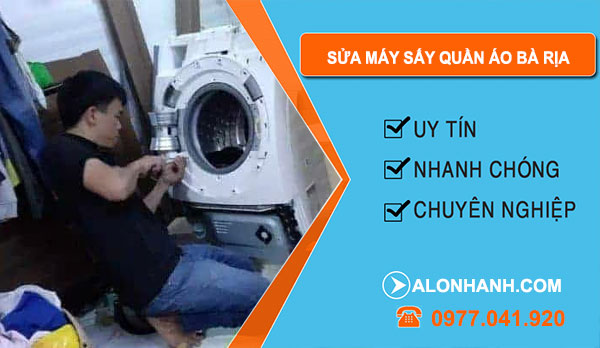 Thợ Sửa Máy Sấy Quần Áo Bà Rịa