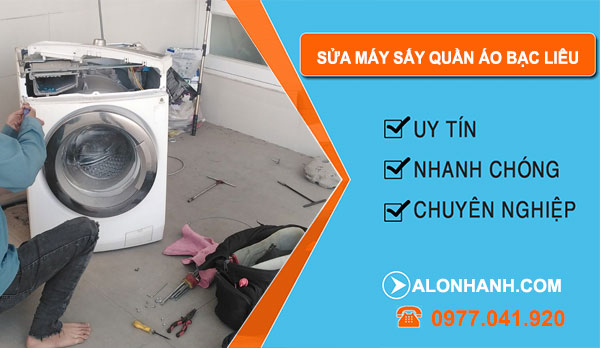 Thợ Sửa Máy Sấy Quần Áo Bạc Liêu