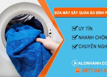 thợ Sửa Máy Sấy Quần Áo Bình Phước