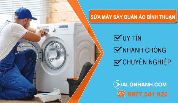 Thợ Sửa Máy Sấy Quần Áo Bình Thuận
