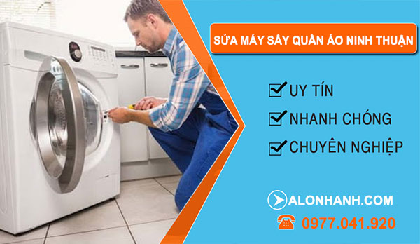Thợ Sửa Máy Sấy Quần Áo Ninh Thuận