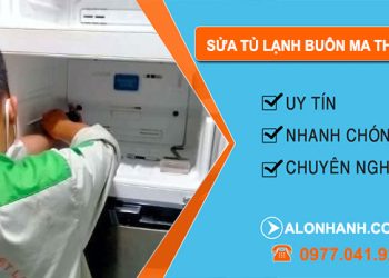 thợ sửa tủ lạnh Buôn Ma Thuột