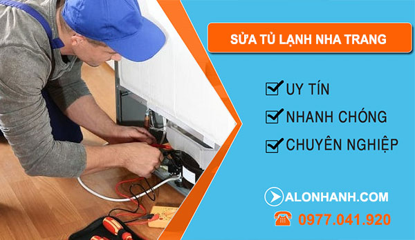 Thợ Sửa Tủ Lạnh Nha Trang