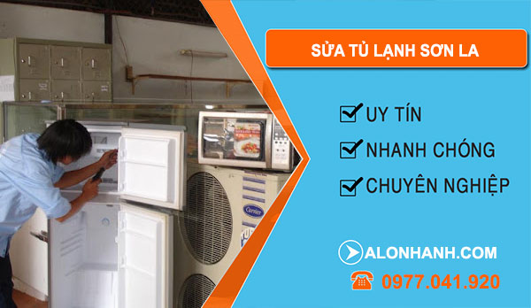 Thợ Sửa Tủ Lạnh Sơn La