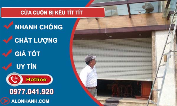 cửa cuốn bị kêu tít tít