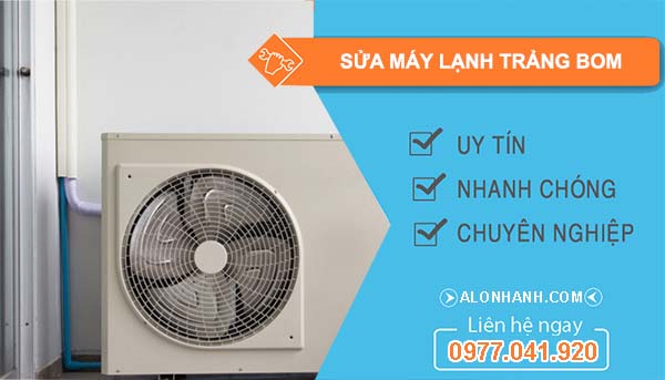 dịch vụ sửa máy lạnh trảng bom
