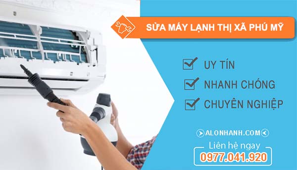 dịch vụ sửa máy lạnh thị xã phú mỹ