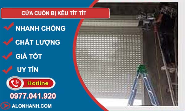 khắc phục cửa cuốn bị kêu tít tít