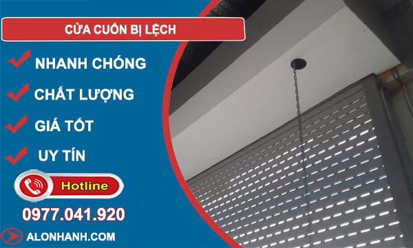 khắc phục cửa cuốn bị lệch