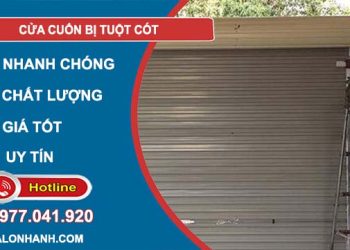 khắc phục cửa cuốn bị tuột cót