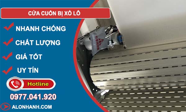 khắc phục cửa cuốn bị xổ lô