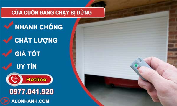 khắc phục cửa cuốn đang chạy bị dừng