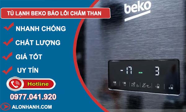 khắc phục tủ lạnh beko báo lỗi chấm than