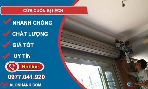 nguyên nhân cửa cuốn bị lệch