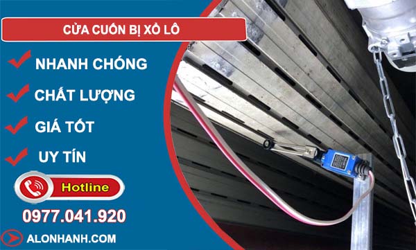 nguyên nhân cửa cuốn bị xổ lô