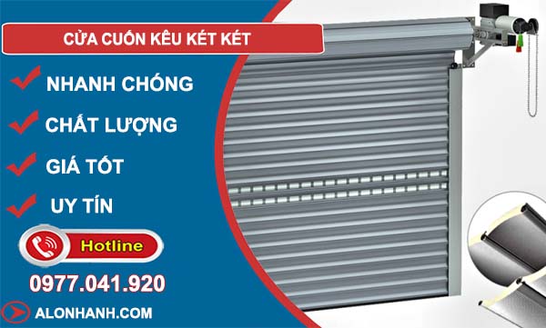 nguyên nhân cửa cuốn kêu két két