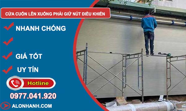 nguyên nhân cửa cuốn lên xuống phải giữ nút điều khiển