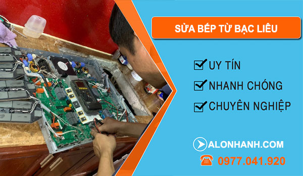 Sửa Bếp Từ Bạc Liêu
