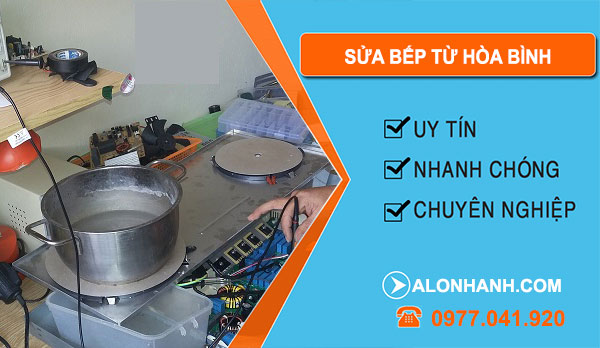 Sửa Bếp Từ Hòa Bình