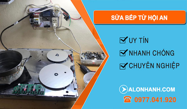 Sửa Bếp Từ Hội An
