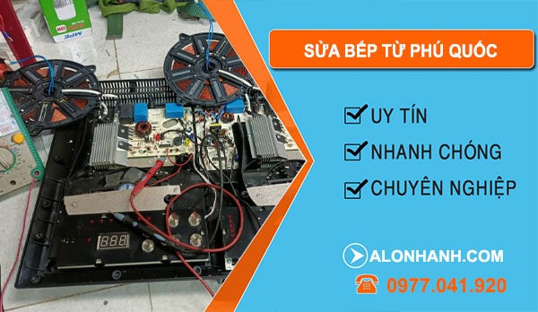 Sửa Bếp Từ Phú Quốc