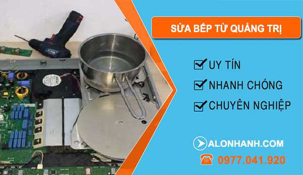 Sửa Bếp Từ Quảng Trị