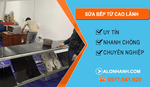 Sửa Bếp Từ tại Cao Lãnh