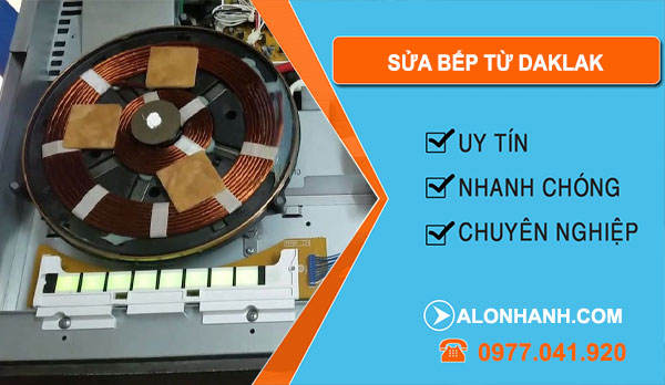 Sửa Bếp Từ Tại DakLak