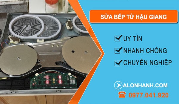 Sửa Bếp Từ tại Hậu Giang