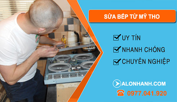 Sửa Bếp Từ Tại Mỹ Tho