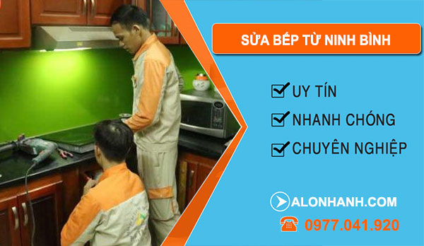 Sửa Bếp Từ tại Ninh Bình