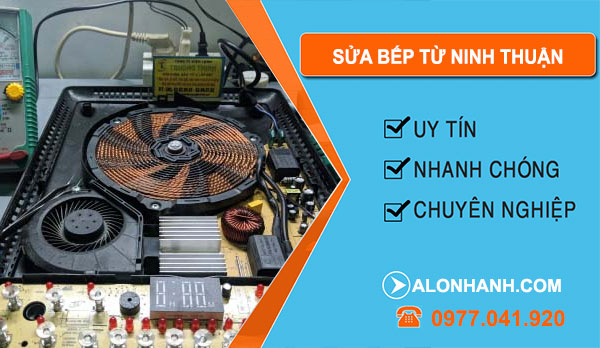 Sửa Bếp Từ Tại Ninh Thuận