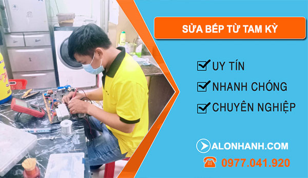 Sửa Bếp Từ Tam Kỳ