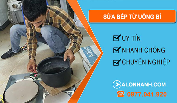 Sửa Bếp Từ Uông Bí
