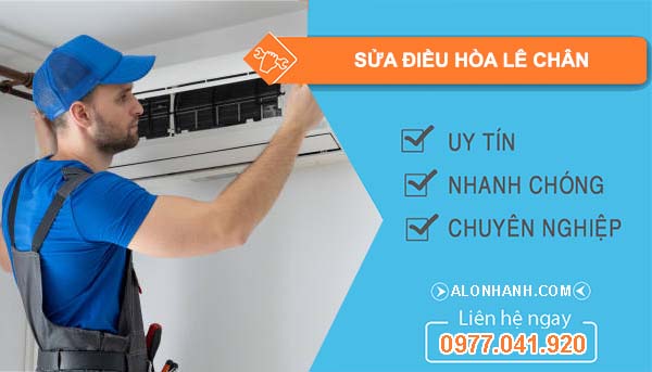 sửa điều hòa lê chân