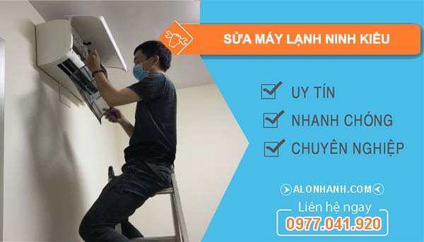 sửa máy lạnh ninh kiều