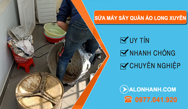 Sửa Máy Sấy Quần Áo Long Xuyên