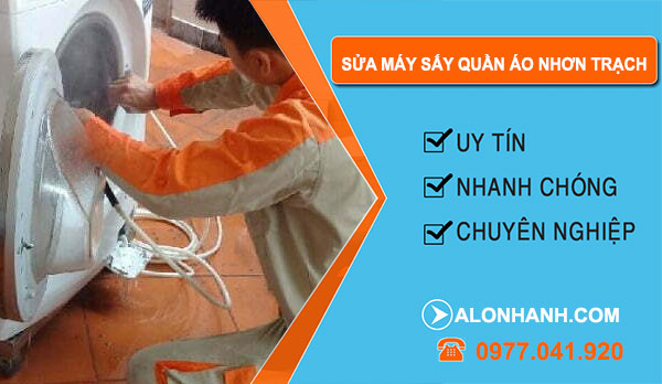 Sửa Máy Sấy Quần Áo Nhơn Trạch