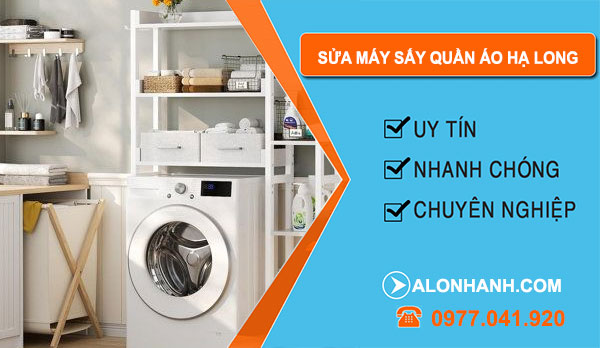 Sửa Máy Sấy Quần Áo tại Hạ Long