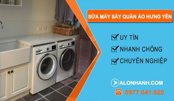 Sửa Máy Sấy Quần Áo tại Hưng Yên