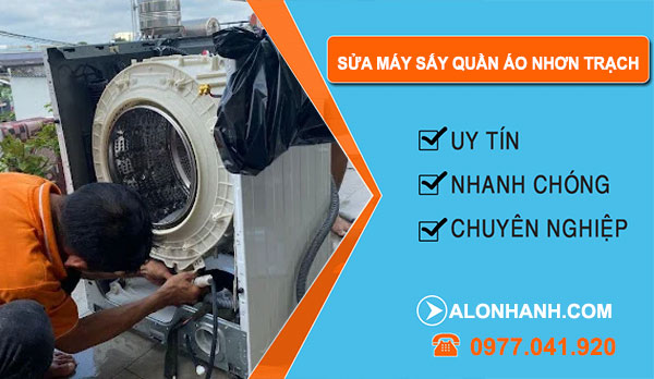 Sửa Máy Sấy Quần Áo Tại Nhơn Trạch
