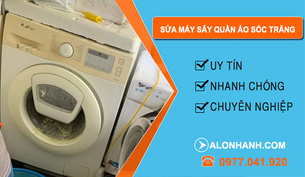 Sửa Máy Sấy Quần Áo Tại Sóc Trăng