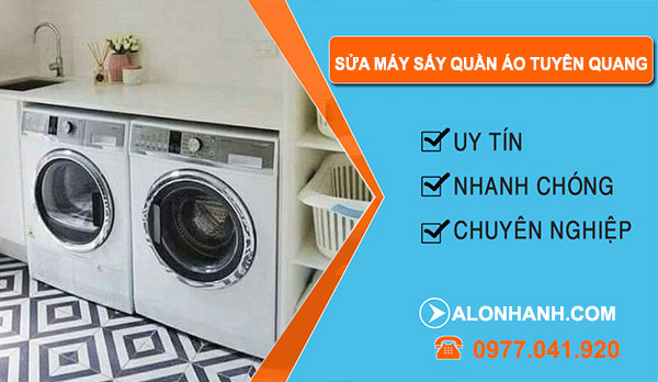 Sửa Máy Sấy Quần Áo tại Tuyên Quang